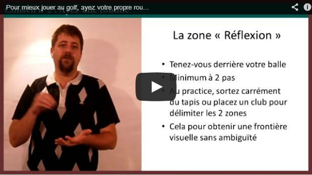 Conseil 2 : Mieux jouer au golf avec votre routine