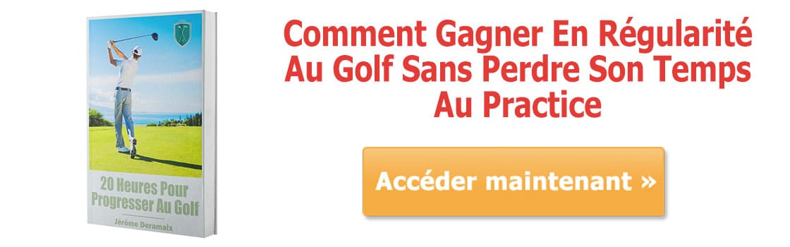 Cliquez ici et gagnez en régularité au golf